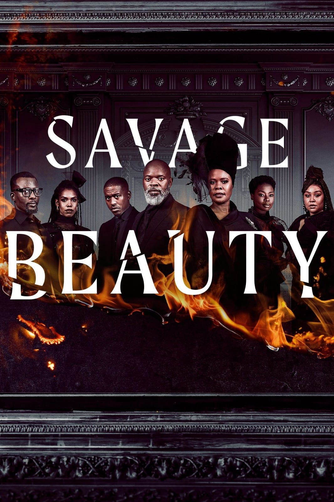 Poster Phim Sắc Đẹp Tàn Khốc (Phần 2) (Savage Beauty (Season 2))