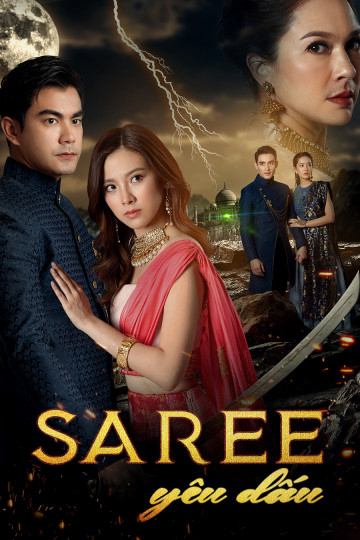Poster Phim Saree Yêu Dấu (Sinaeha Saree)