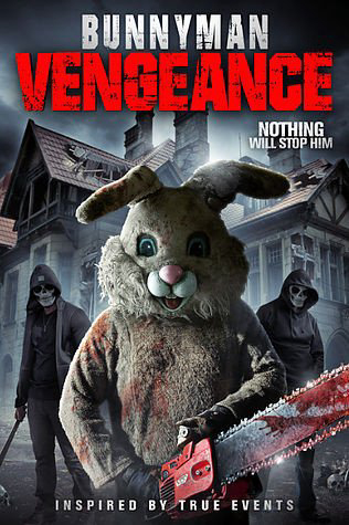 Poster Phim Sát Nhân Thỏ Trả Thù (Bunnyman Vengeance)