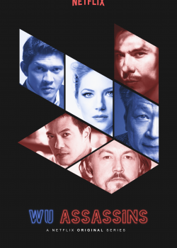 Poster Phim Sát Thủ Wu / Sát Thủ Ngũ Hành Phần 1 (Wu Assassins Season 1)