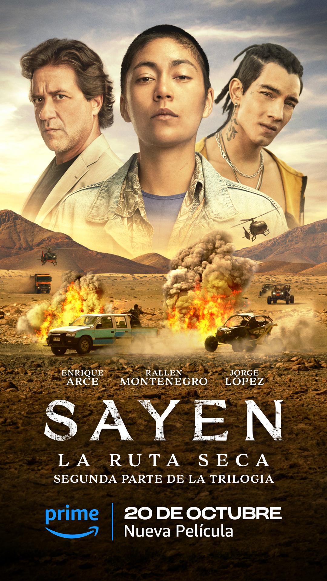 Poster Phim Sayen 2: Con Đường Khô Cằn (Sayen 2: Desert Road La Ruta Seca)