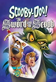 Poster Phim Scooby-Doo! Thanh kiếm và Scoob (Scooby-Doo! The Sword and the Scoob)