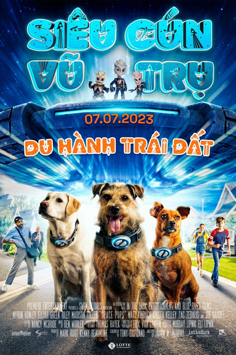 Poster Phim Siêu Cún Vũ Trụ: Du Hành Trái Đất (Space Pups)