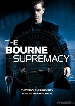 Poster Phim Siêu Điệp Viên 2: Quyền Lực Của Bourne (Bourne 2: The Bourne Supremacy)