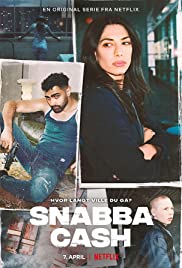 Poster Phim Snabba Cash: Đồng Tiền Phi Pháp Phần 1 (Snabba Cash Season 1)