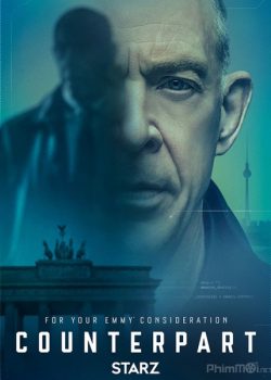 Poster Phim Song Trùng Phần 2 (Counterpart Season 2)