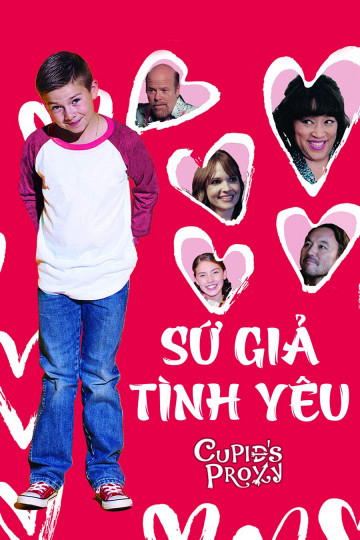 Poster Phim Sứ Giả Tình Yêu (Cupid's Proxy)