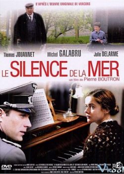 Poster Phim Sự Im Lặng Của Biển (The Silence Of The Sea)