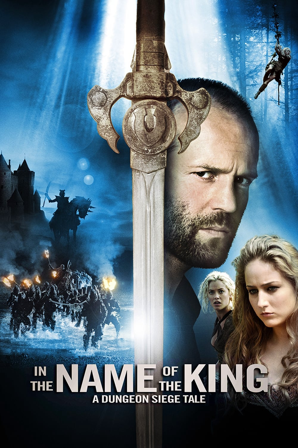 Poster Phim Sứ Mệnh Ngự Lâm Quân (In the Name of the King: A Dungeon Siege Tale)