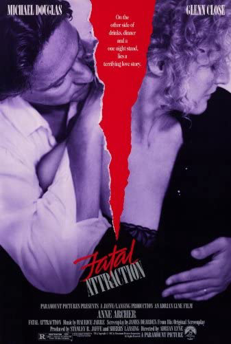 Poster Phim Sự Quyến Rũ Chết Người (Fatal Attraction)