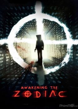 Poster Phim Sự Thức Tỉnh Của Tên Sát Nhân (Awakening the Zodiac)