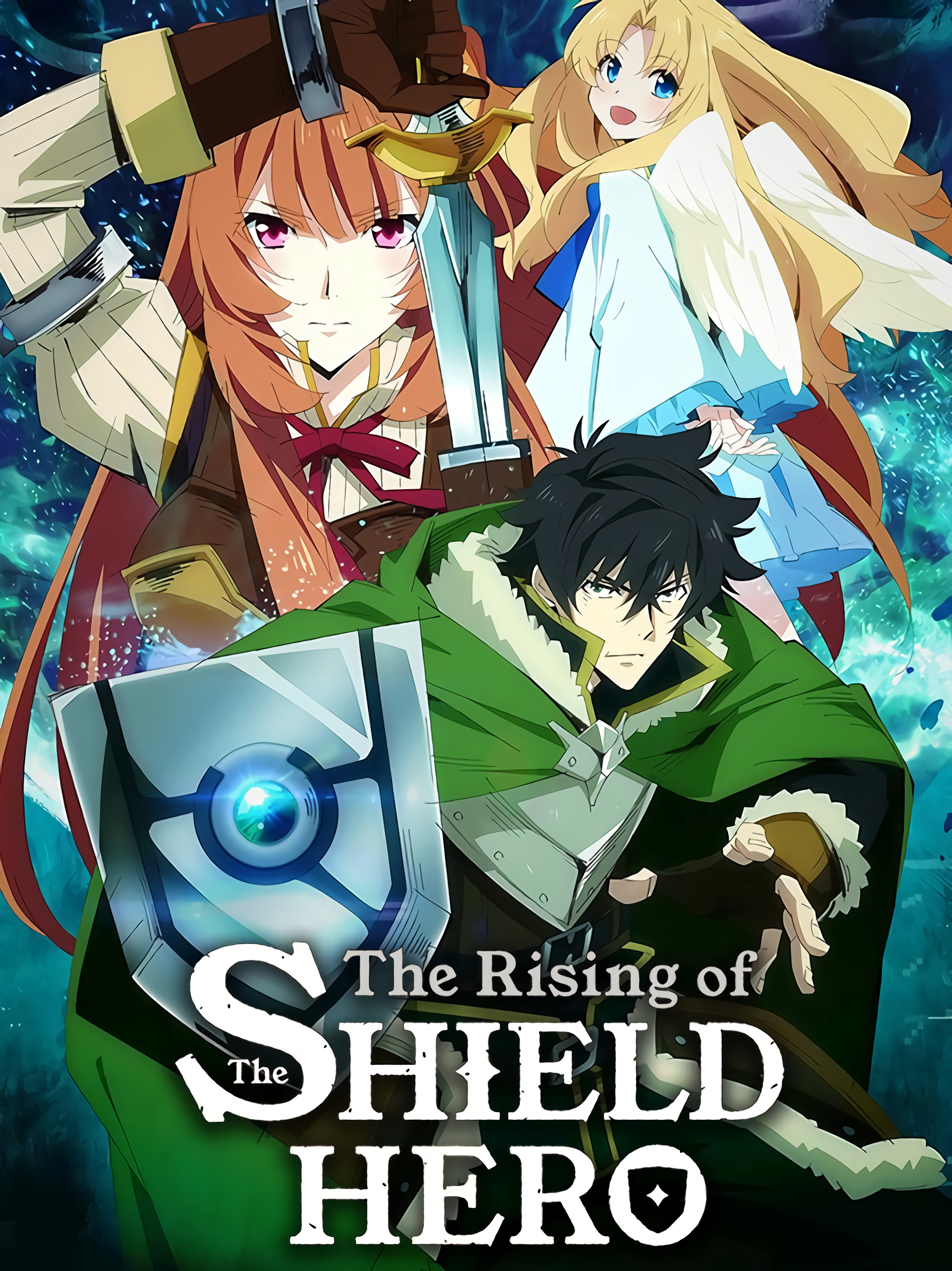 Poster Phim Sự Vùng Lên Của Dũng Sĩ Khiên (Tate no Yuusha no Nariagari, The Rising of the Shield Hero)