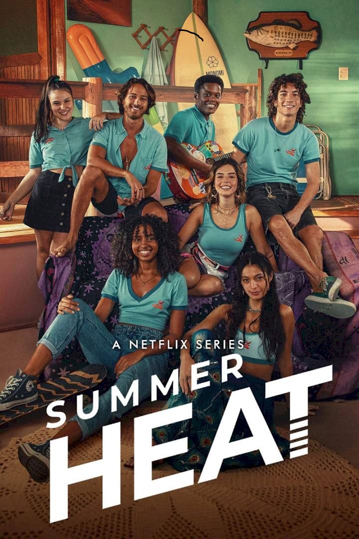 Poster Phim Sức Nóng Mùa Hè Phần 1 (Summer Heat Season 1)