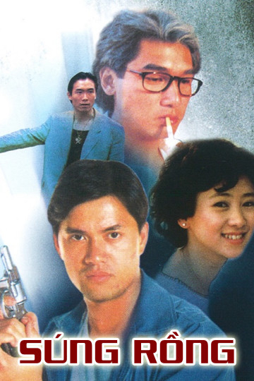 Poster Phim Súng Rồng (Guns Of Dragon)