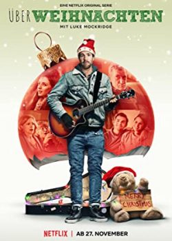 Poster Phim Suốt dịp Giáng sinh Phần 1 (Over Christmas Season 1)
