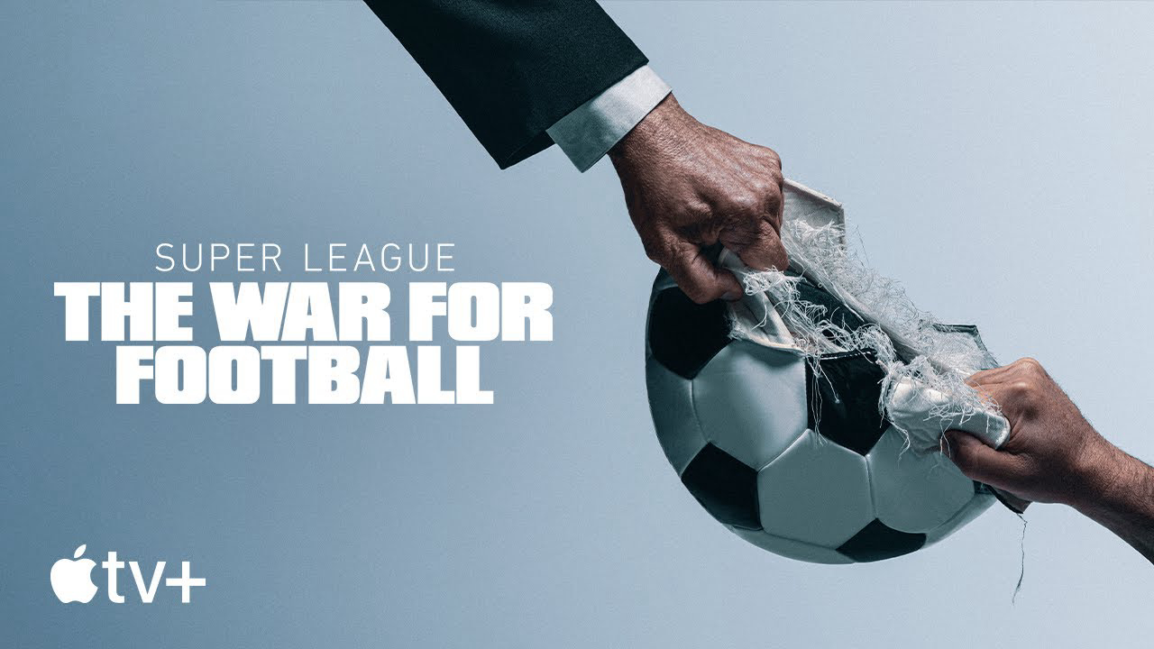 Xem Phim Super League: The War For Football (Super League: The War For Football)