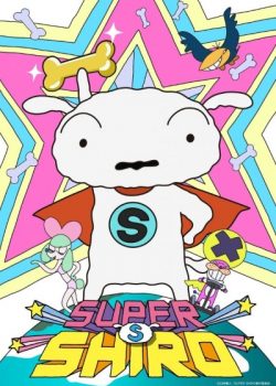 Poster Phim Super Shiro (Super Shiro)