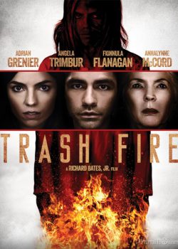 Poster Phim Tâm Địa Hỏa (Trash Fire)