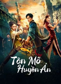 Poster Phim Tân Môn Huyền Án (The curious case of Tianjin)
