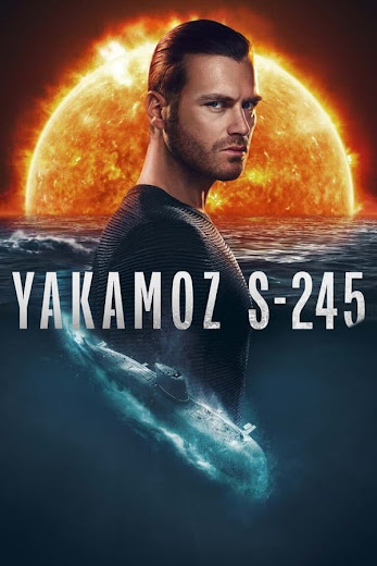 Poster Phim Tàu Ngầm Yakamoz S-245 (Yakamoz S-245)