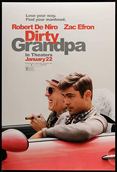 Poster Phim Tay chơi không tuổi (Dirty Grandpa)