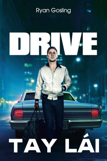 Xem Phim Tay Lái (Drive)