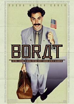 Poster Phim Tay Phóng Viên Kì Quái (Borat: Cultural Learnings of America for Make Benefit Glorious Nation of Kazakhstan)