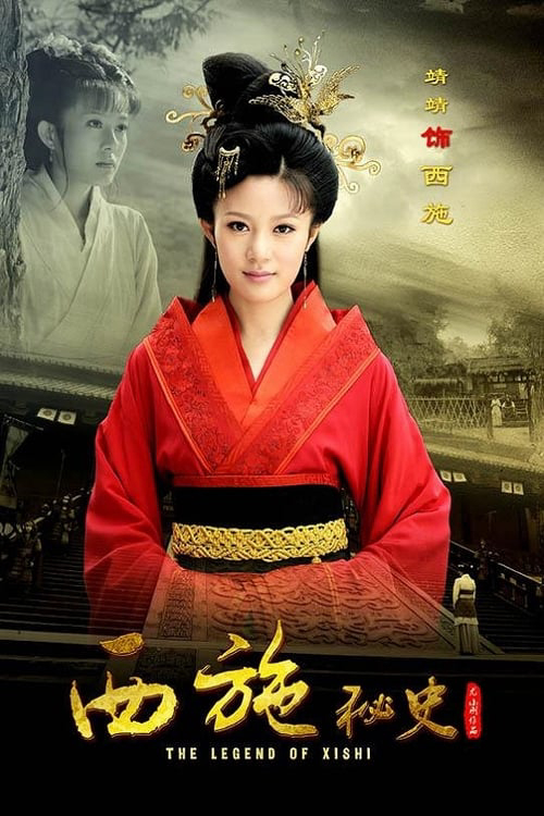 Poster Phim Tây Thi Bí Sử (The Legend Of Xishi)