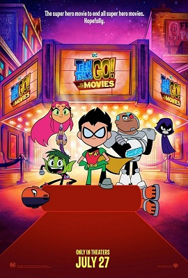 Poster Phim Teen Titans Tiến Lên (Teen Titans Go! To the Movies)