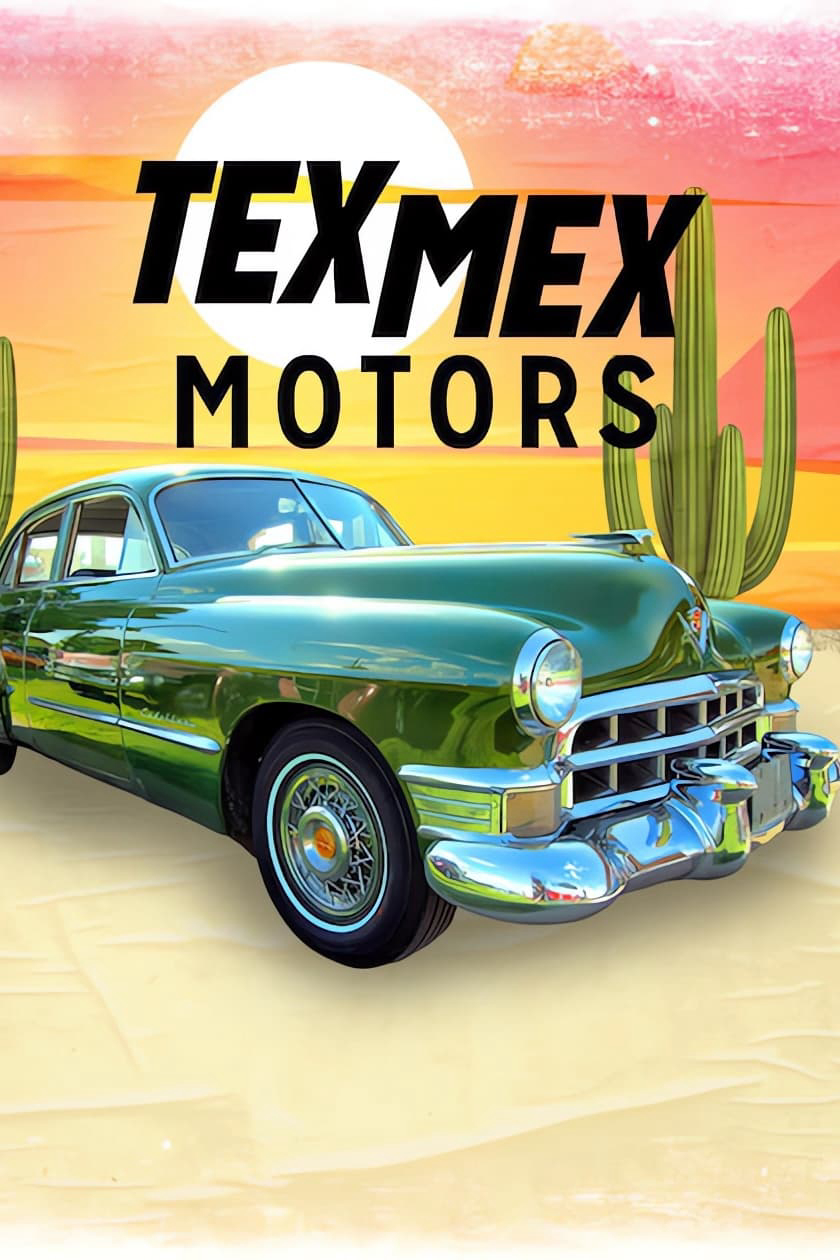 Poster Phim Tex Mex Motors (Tex Mex Motors)