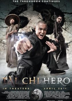 Poster Phim Thái Cực Quyền 2 (Tai Chi Hero)