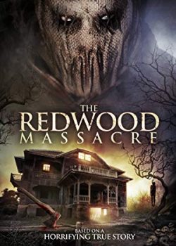 Poster Phim Thảm Sát Ở Rừng Bách Tùng (The Redwood Massacre)