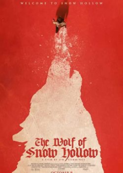 Poster Phim Thảm Sát Tại Snow Hollow (The Wolf of Snow Hollow)
