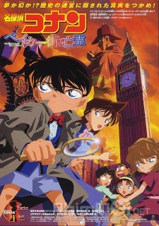 Poster Phim Thám Tử Conan Movie 6: Bóng Ma Phố Baker (Detective Conan Movie 6: The Phantom Of Baker Street)