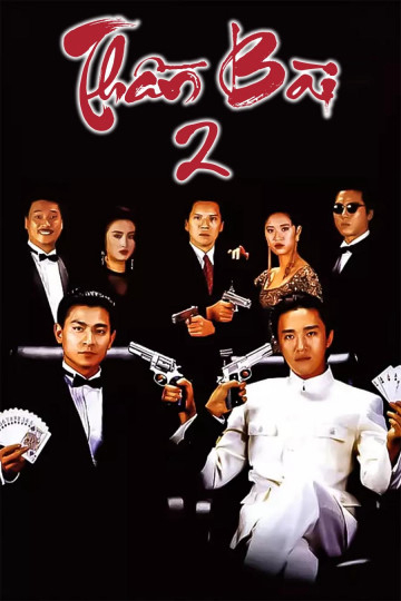 Poster Phim Thần Bài 2 (God Of Gamblers 2)