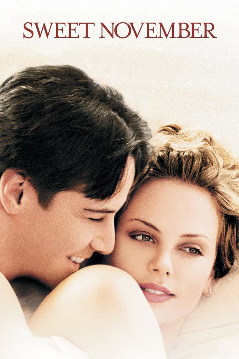 Poster Phim Tháng 11 Ngọt Ngào (Sweet November)