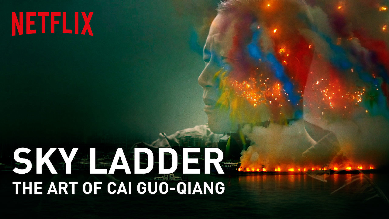 Poster Phim Thang Bắc Lên Trời: Nghệ Thuật Của Thái Quốc Cường (Sky Ladder: The Art Of Cai Guo-Qiang)