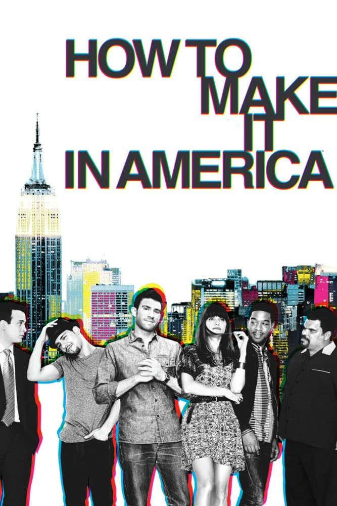 Poster Phim Thành Danh Ở Mỹ (Phần 2) (How to Make It in America (Season 2))