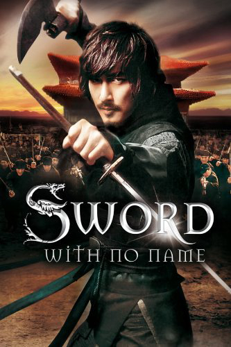 Poster Phim Thanh Kiếm Vô Danh (The Sword with No Name)