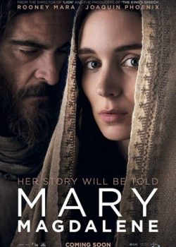 Poster Phim Thánh Nữ Mary (Mary Magdalene)