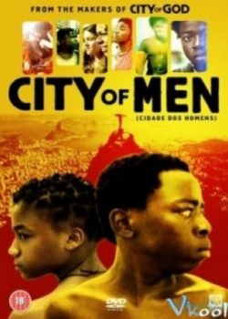 Poster Phim Thành Phố Của Đàn Ông (City Of Men)