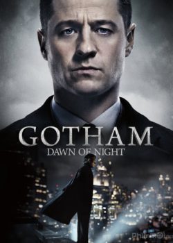 Poster Phim Thành Phố Tội Lỗi Phần 4 (Gotham Season 4)