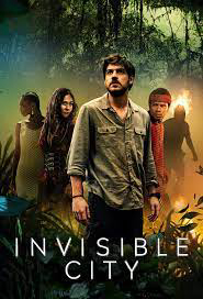 Poster Phim Thành Phố Vô Hình (Invisible City)