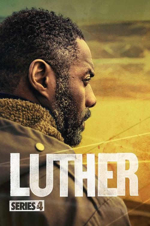 Poster Phim Thanh Tra Luther 4 (Luther 4)