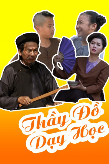 Poster Phim Thầy Đồ Dạy Học (Thầy Đồ Dạy Học)