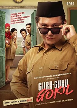Poster Phim Thầy giáo phản công (Guru-Guru Gokil)