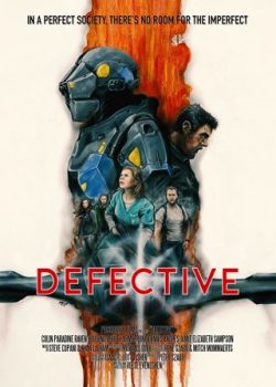 Poster Phim Thế Giới Độc Đoán (Defective)