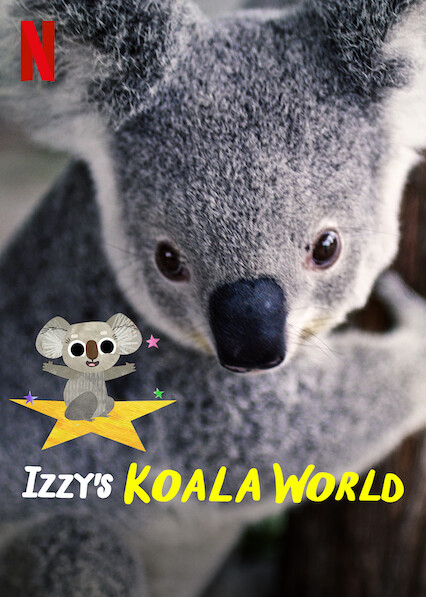 Poster Phim Thế giới gấu túi của Izzy (Phần 2) (Izzy's Koala World (Season 2))
