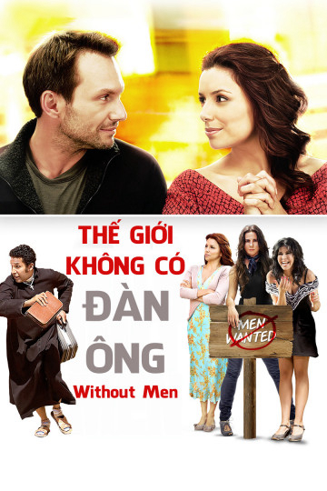 Xem Phim Thế Giới Không Có Đàn Ông (Without Men)