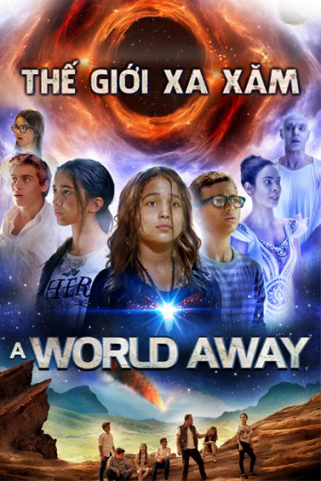 Poster Phim Thế Giới Xa Xăm (A World Away)